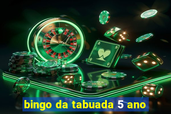 bingo da tabuada 5 ano